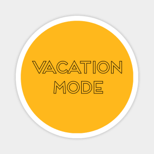 Vacation Mode Magnet